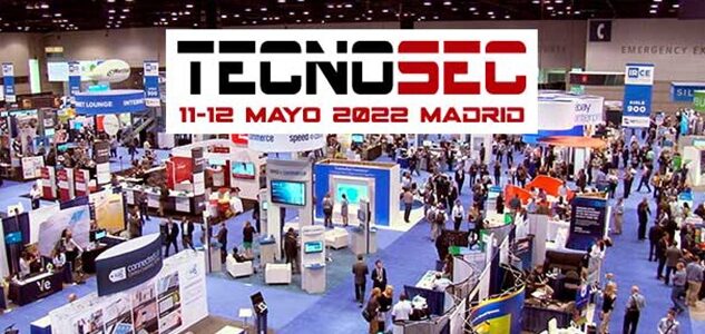 TECNOSEC, la feria de Altas Tecnologías de Seguridad e Inteligencia